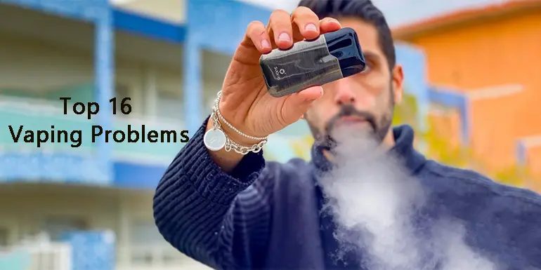 top-16-common-vaping-problems-troubleshooting