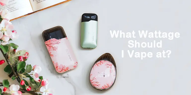 what-wattage-should-i-vape-at